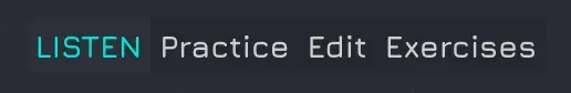 The Vitzik mode selector with Listen, Practice, Edit and Exercises